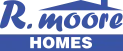 R. Moore Homes